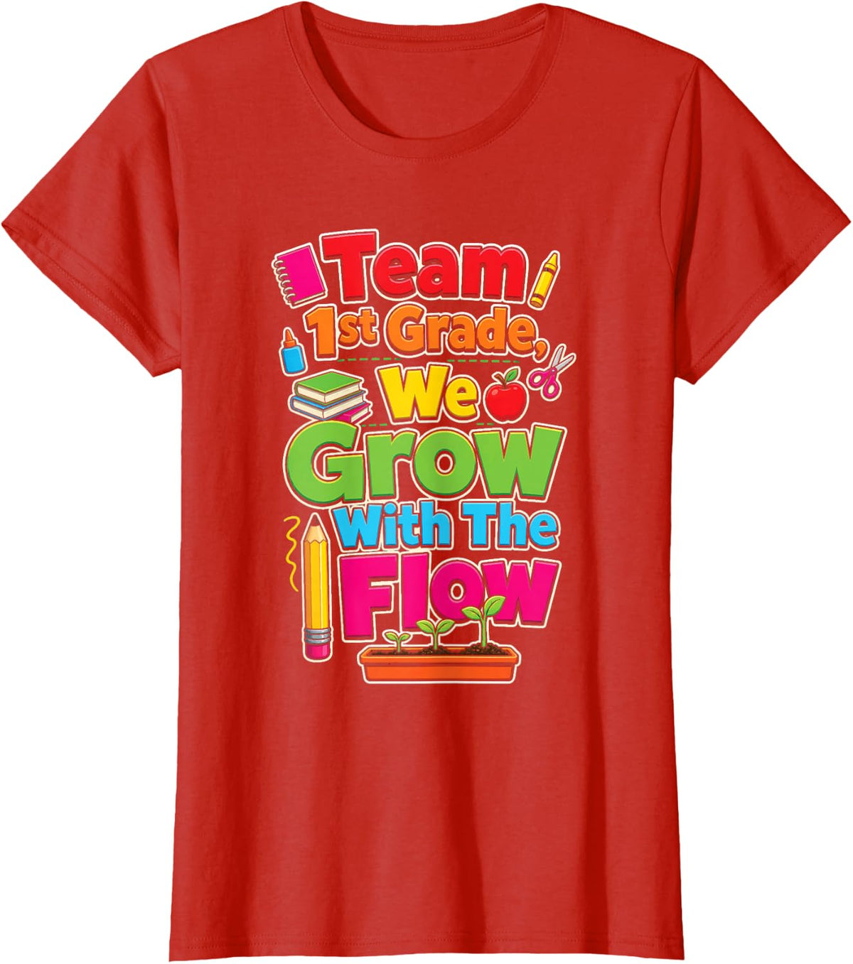1st Grade Team We Grow with The Flow School Squad Kids T-Shirt - Red
