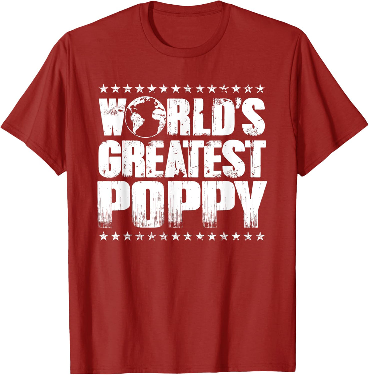 World's Greatest Poppy T Shirt -Best Ever Award Gift Tee - Cranberry Red