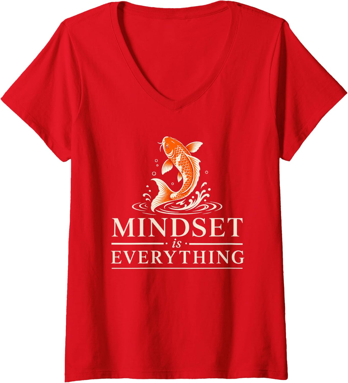 Women's Orange Koi Fish Motivational Mindset Quote V-Neck T-Shirt - Red