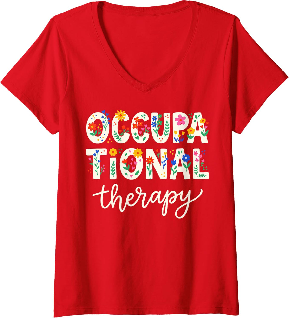 Women's Occupational Therapy Pediatric Therapist OT Floral Cute OTA V-Neck T-Shirt - Red