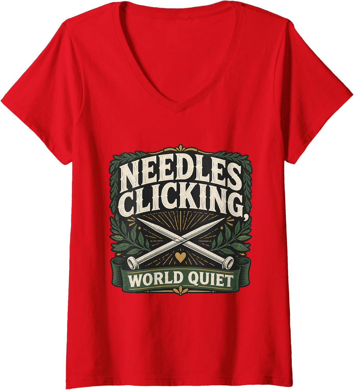 Women's Needles CLICKING, World Quiet Knitting Knitter Yarn Lover V-Neck T-Shirt - Red