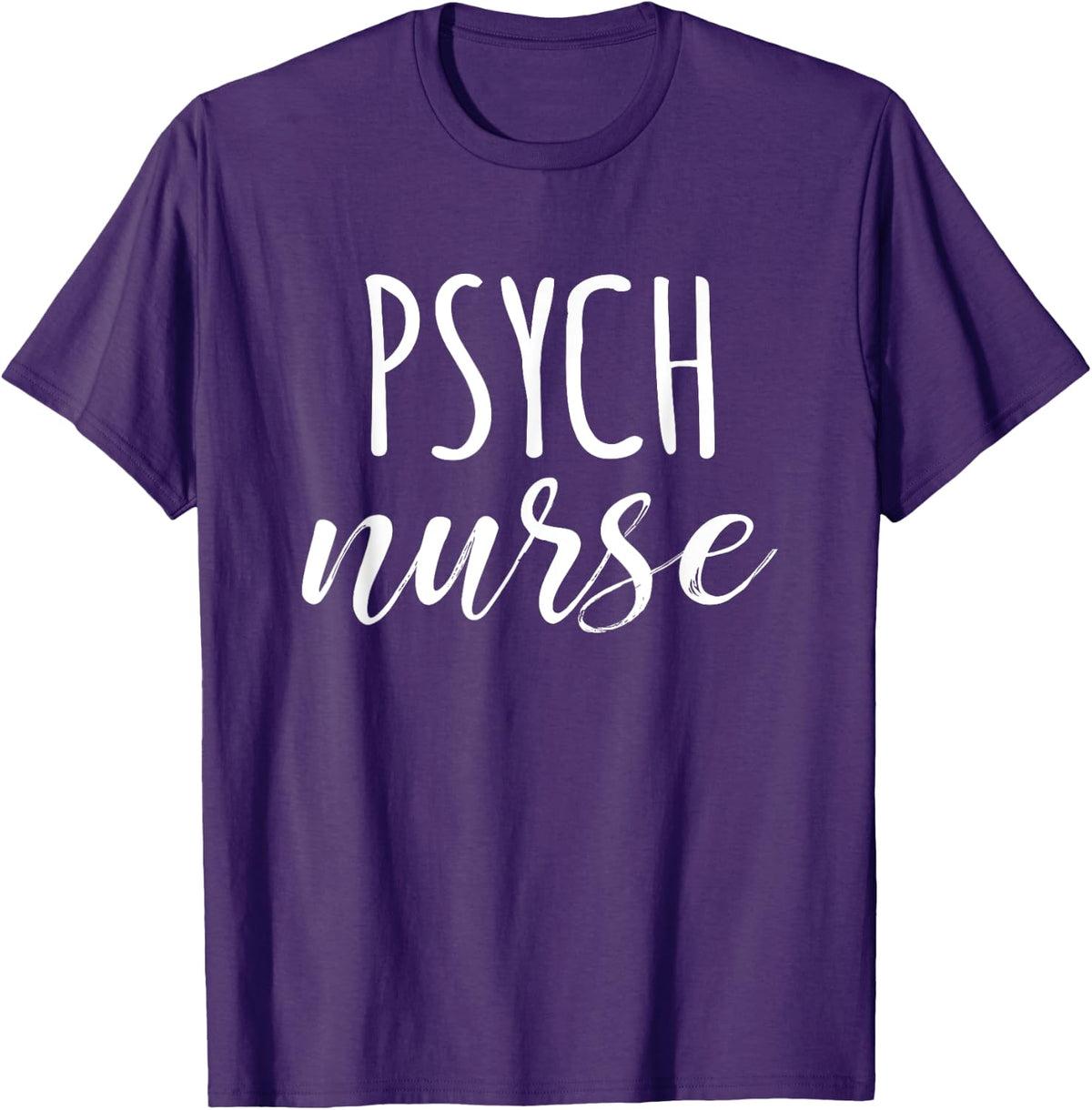 Psych Nurse Psychiatric Nursing School T-Shirt - Purple