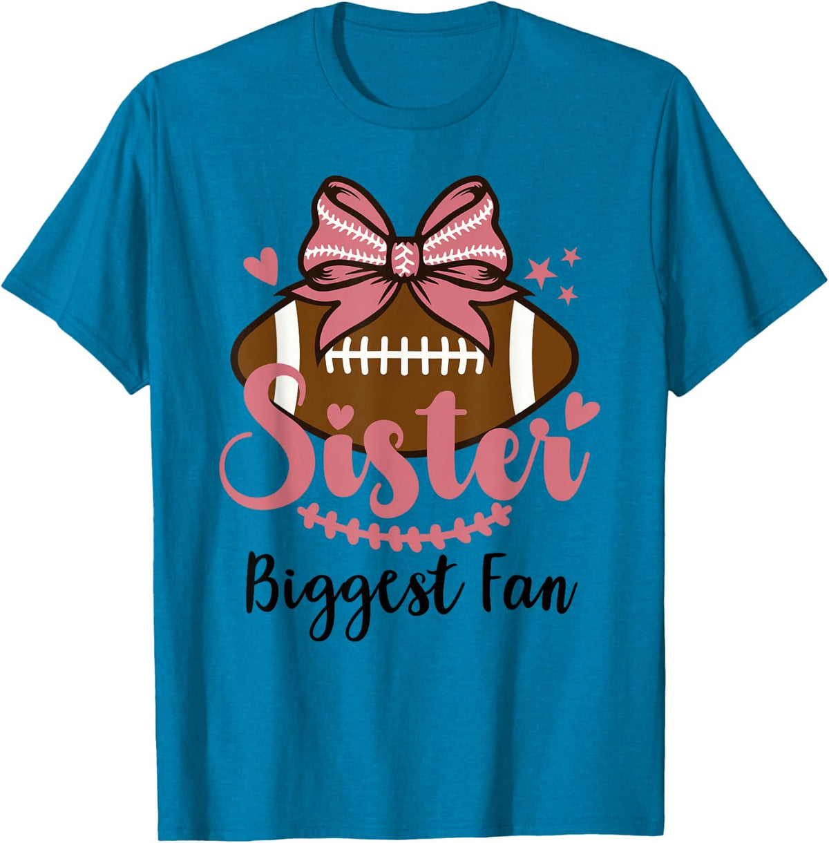 Little Sister Biggest Fan Football Cheer Big Sister Football T-Shirt - Sapphire Blue