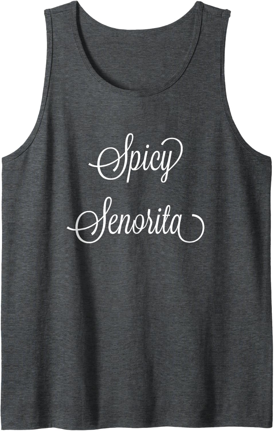 Spicy Senorita Sleeveless Tank Top - Dark Heather Grey