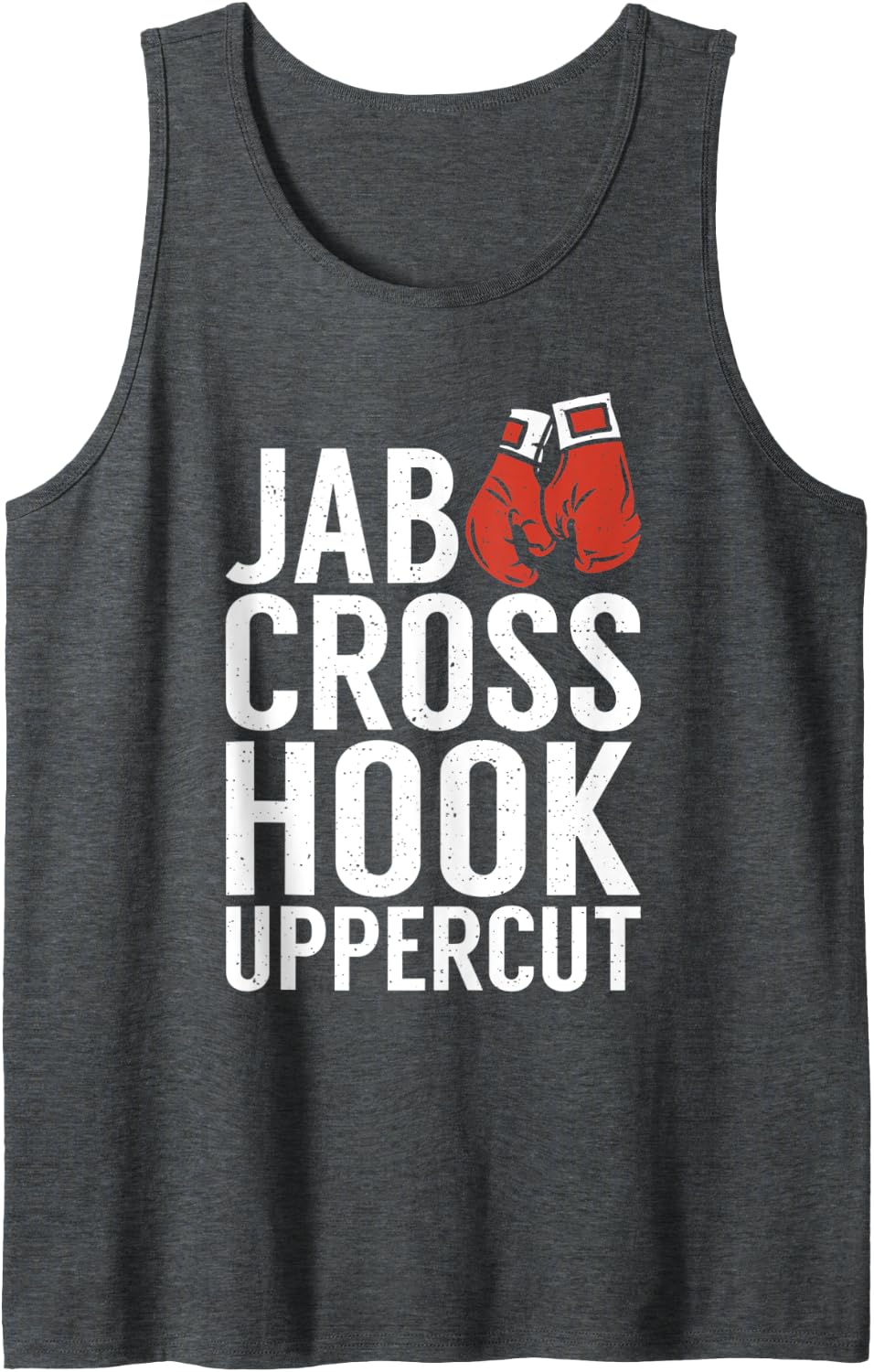 Jab Cross Hook Uppercut Sport Fighting Boxer Tank Top - Dark Heather Grey