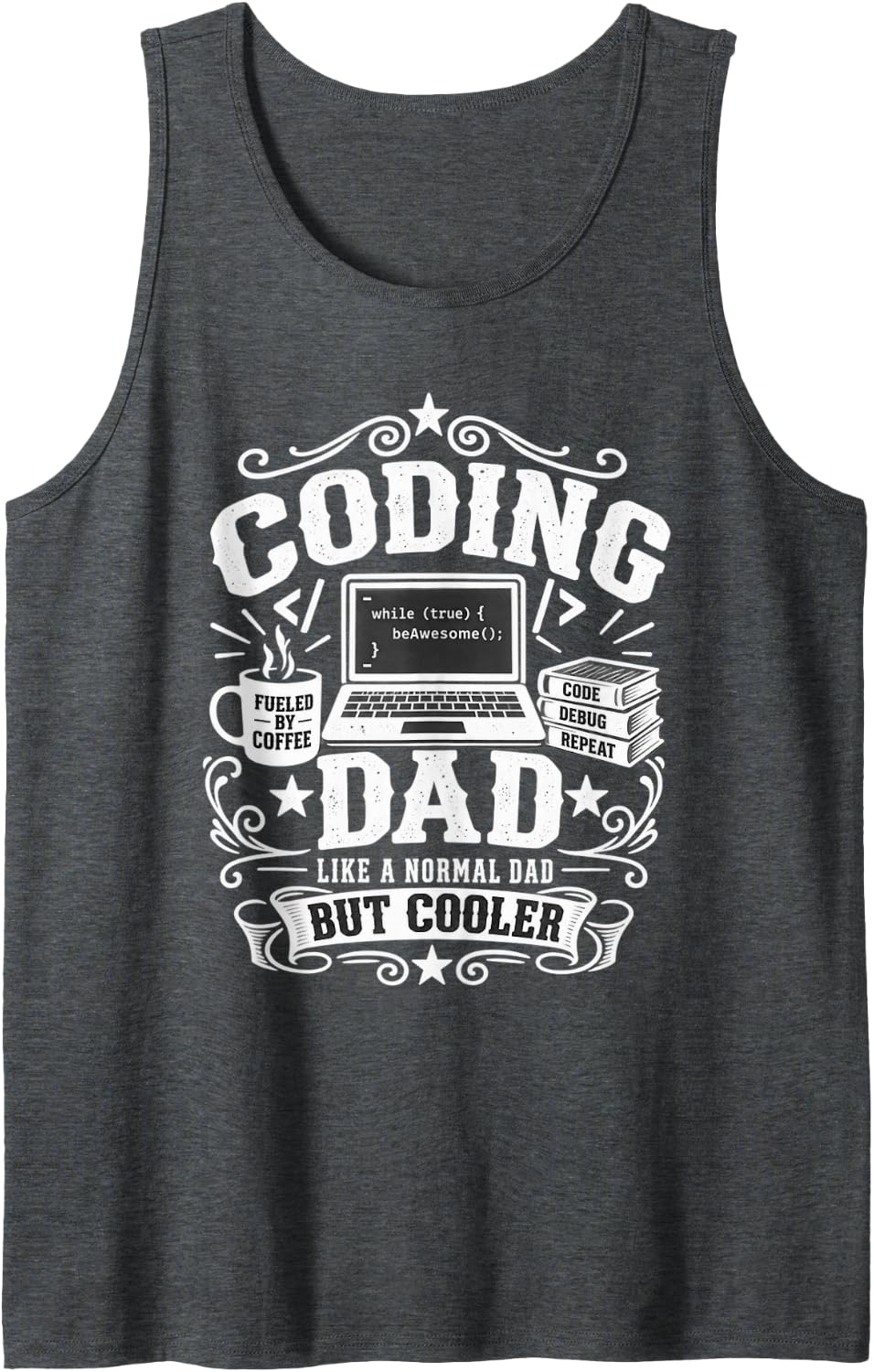 Coding Dad Programmer Like A Normal Dad But Cooler Sleeveless Tank Top - Dark Heather Grey