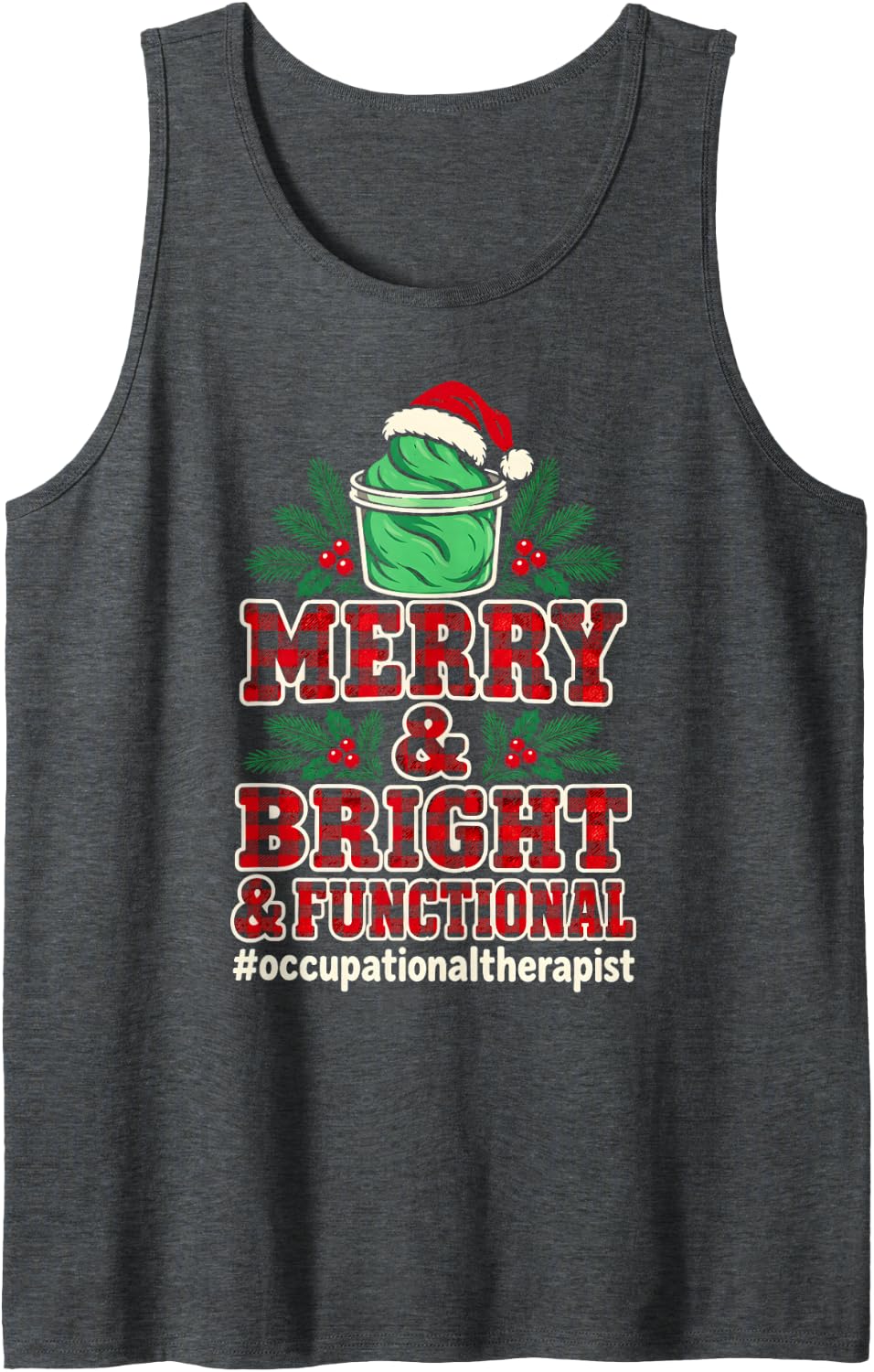 Merry Functional Occupational Therapist Christmas Sleeveless Tank Top - Dark Heather Grey