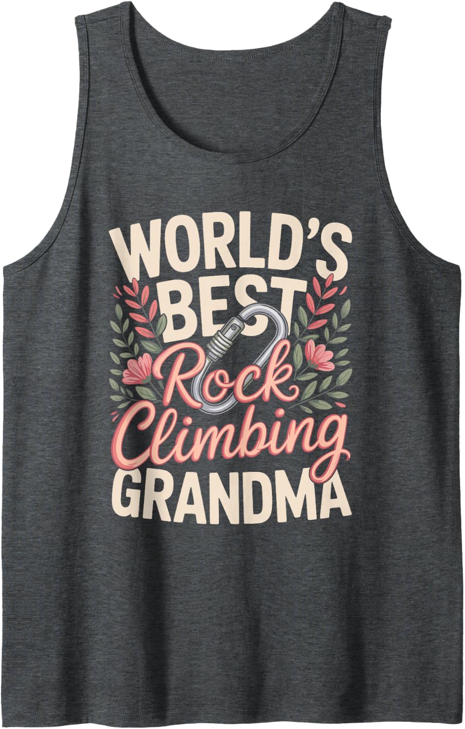 World's Best Rock Climbing Grandma Sleeveless Tank Top - Dark Heather Grey