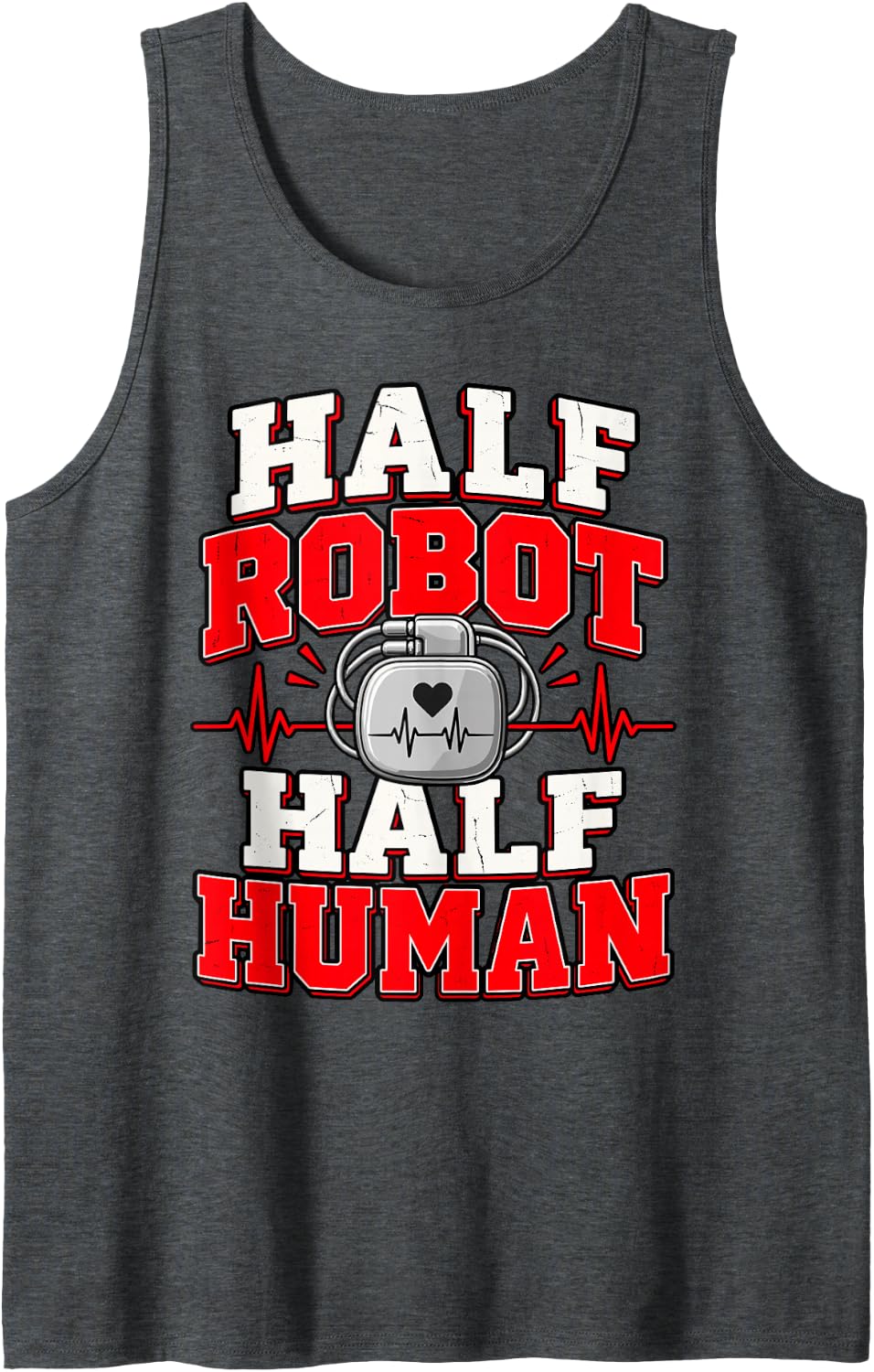 Half Robot Human Icd Device Cardiology Cardiac Pacemaker Sleeveless Tank Top - Dark Heather Grey