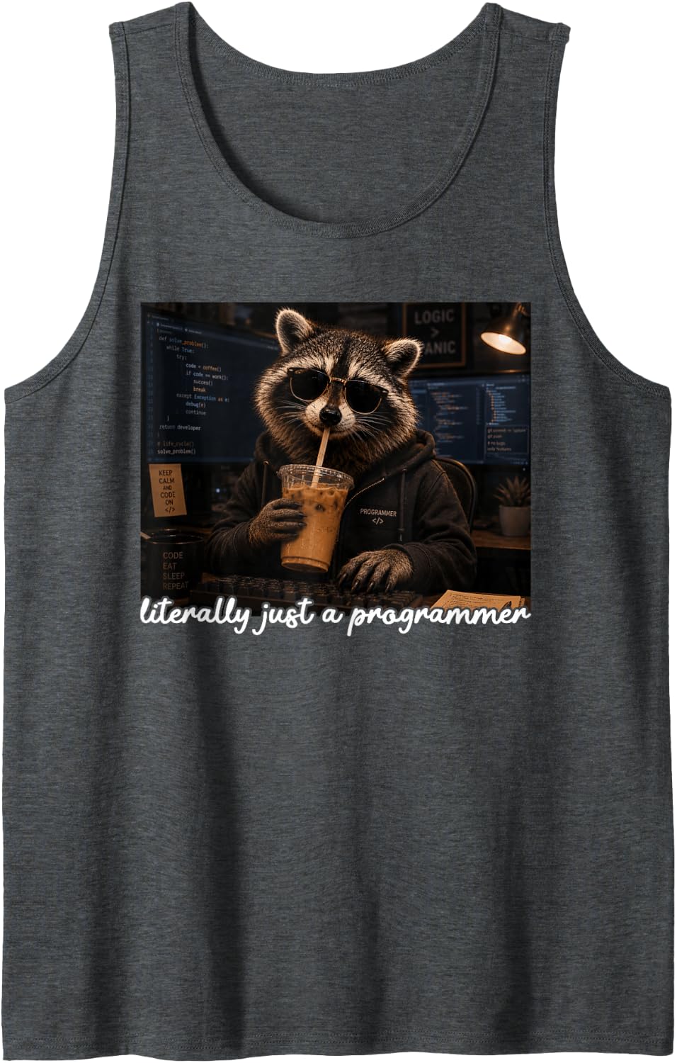 Literally Just A Programmer Funny Raccoon Iced Coffee Meme Tank Top - Dark Heather Grey