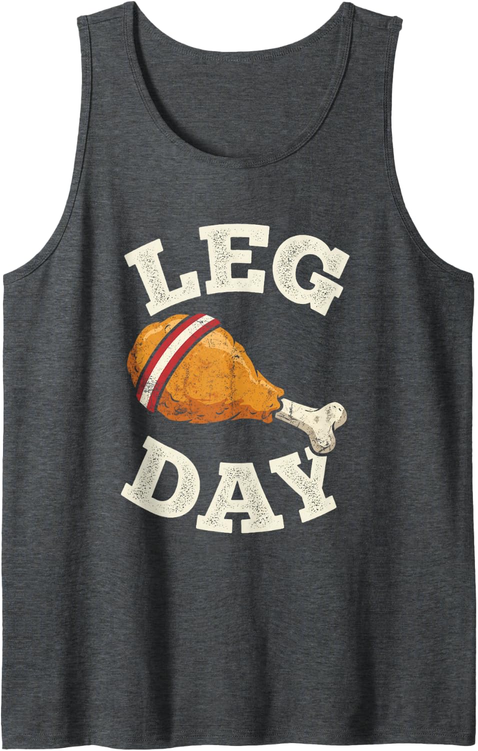 Leg Day Turkey Drumstick Roasted Thanksgiving Fall Men Women Sleeveless Tank Top - Dark Heather Grey