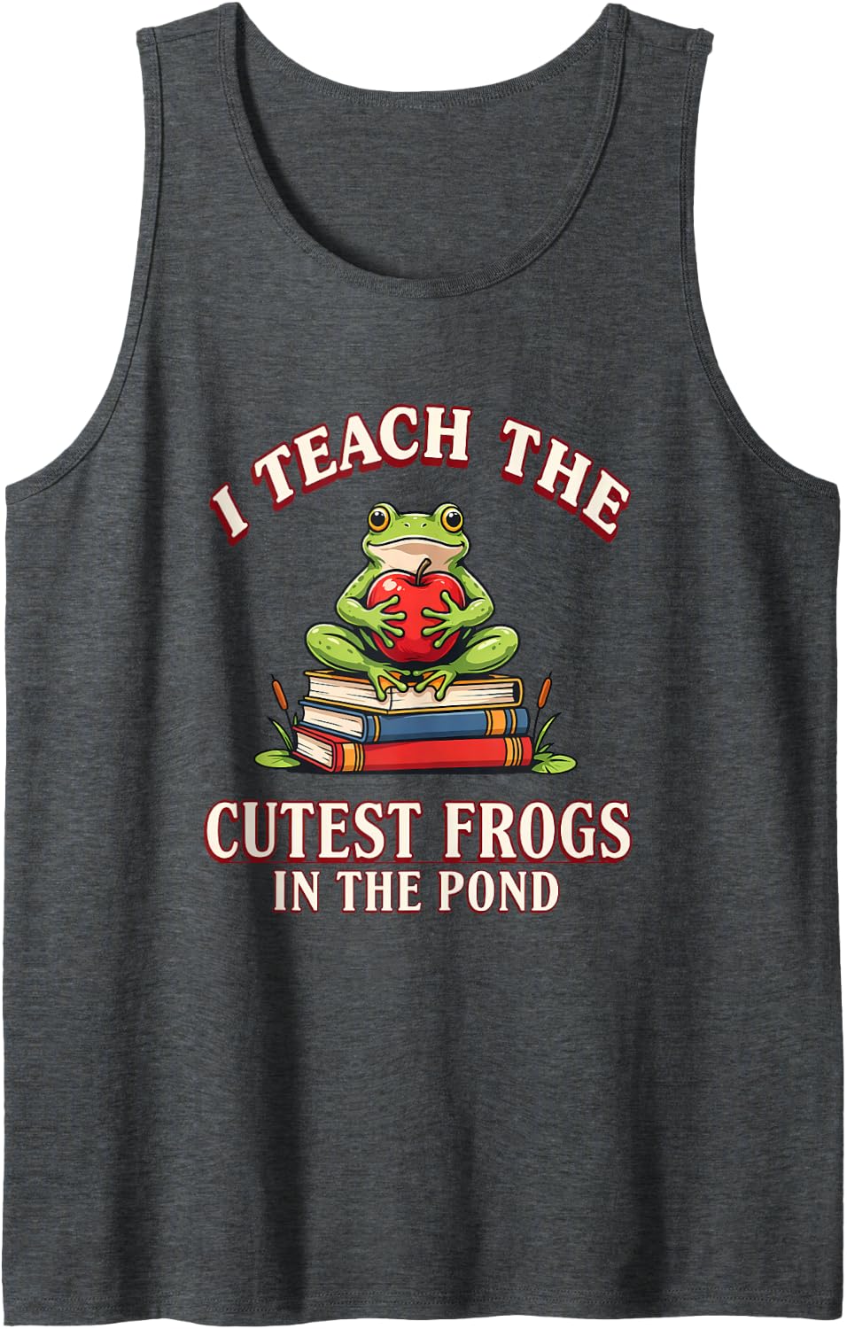 I Teach The Cutest Frogs in The Pond Frog Teacher Preschool Sleeveless Tank Top - Dark Heather Grey
