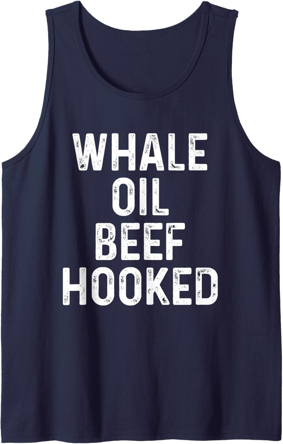 Whale Oil Beef Hooked - Funny Irish Accent Humor Pun Ireland Tank Top - Navy Blue