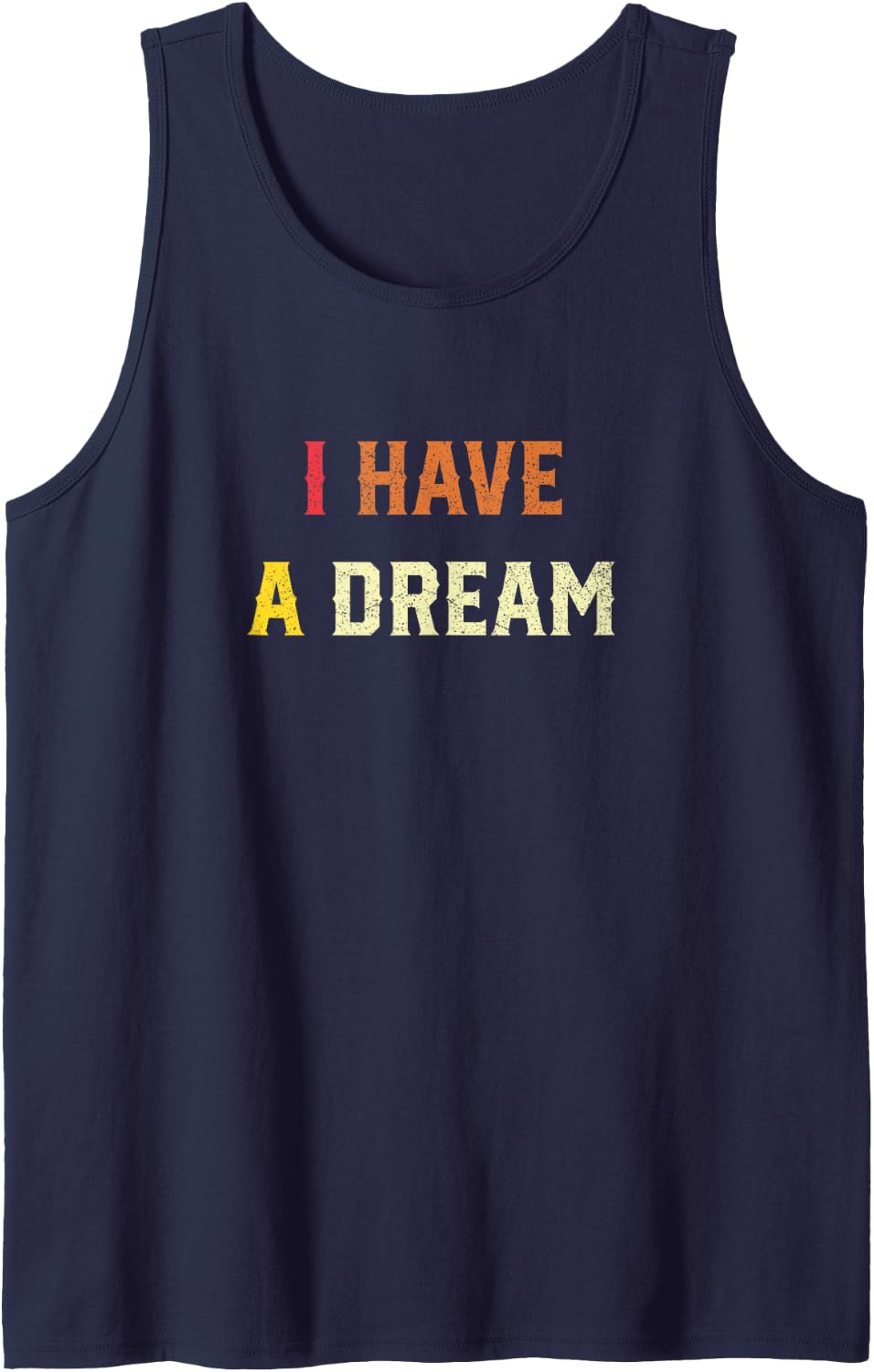 I Have A Dream Martin Luther King Day Strength to Love MLK Sleeveless Tank Top - Navy Blue