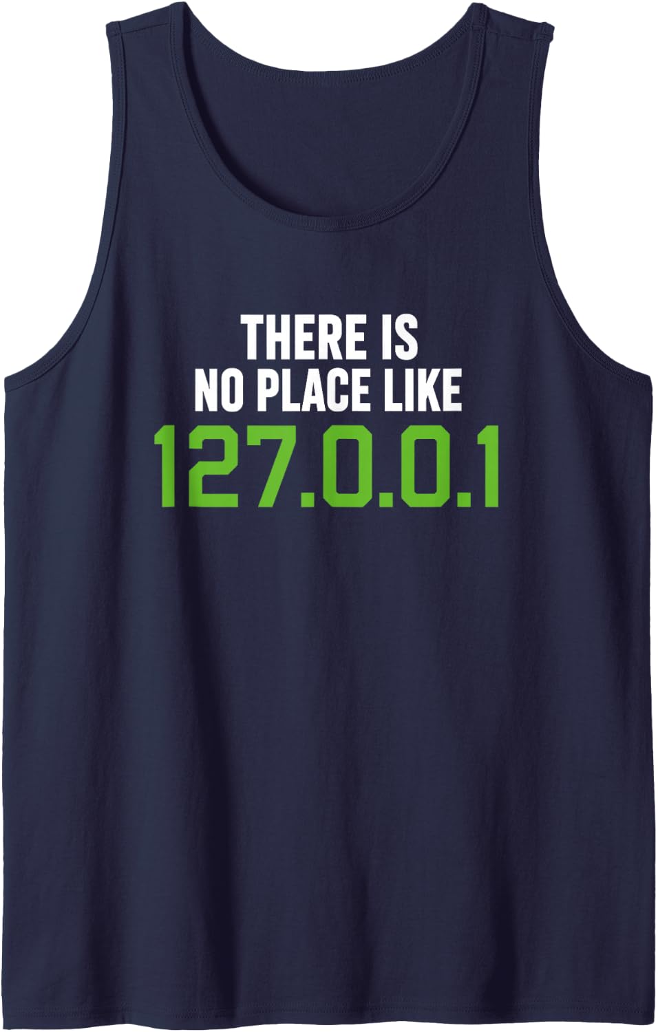 There is No Place Like 127001 Funny Programmer Coding Tank Top - Navy Blue