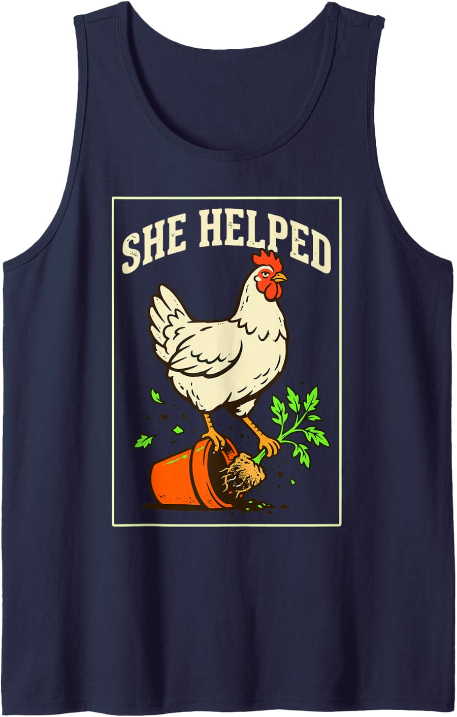 Chicken She Helped Funny Backyard Keeper Lover Farm Humor Sleeveless Tank Top - Navy Blue