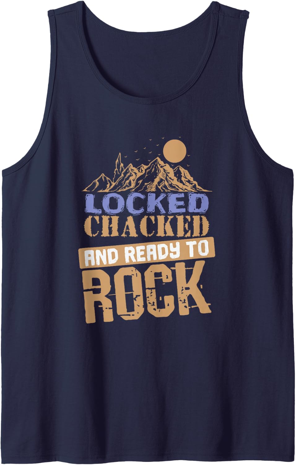 Locked, chacked and Ready to Rock Sleeveless Tank Top - Navy Blue