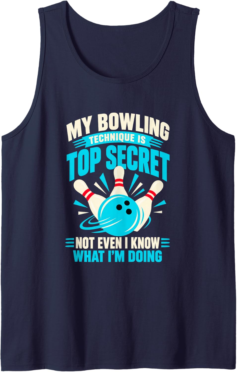 My Bowling Technique is Top Secret Funny Minimal Sleeveless Tank Top - Navy Blue