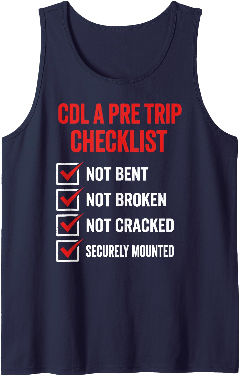 CDL A Pre Trip Checklist Trucker Truck Driver Inspection Tee Sleeveless Tank Top - Navy Blue