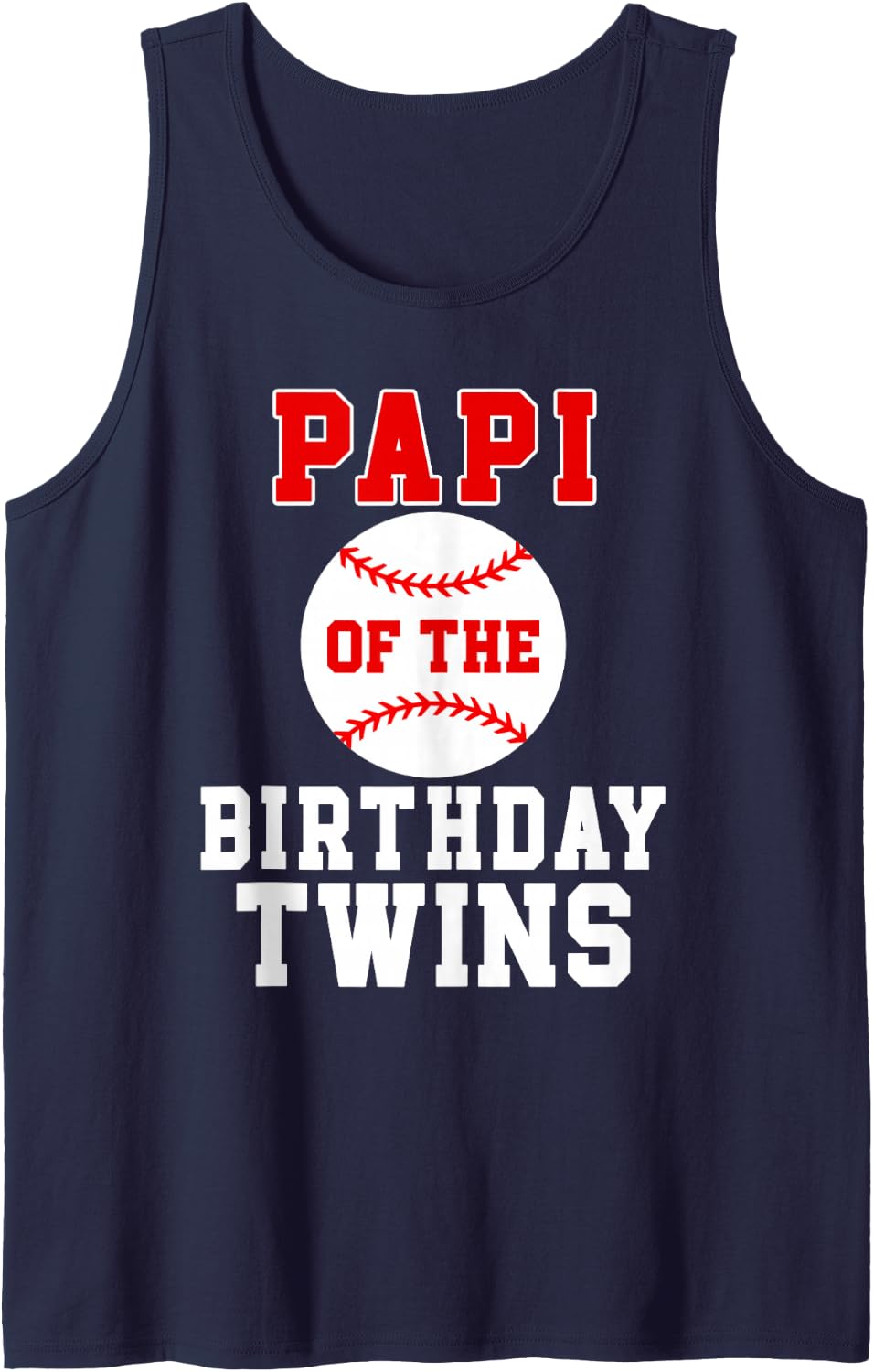 Papi of The Birthday Twins Spanish Birthday Baseball Theme Sleeveless Tank Top - Navy Blue