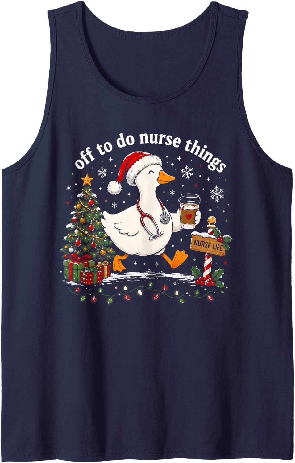 Off to Do Nurse Things Christmas Goose RN Xmas Coffee Lovers Sleeveless Tank Top - Navy Blue