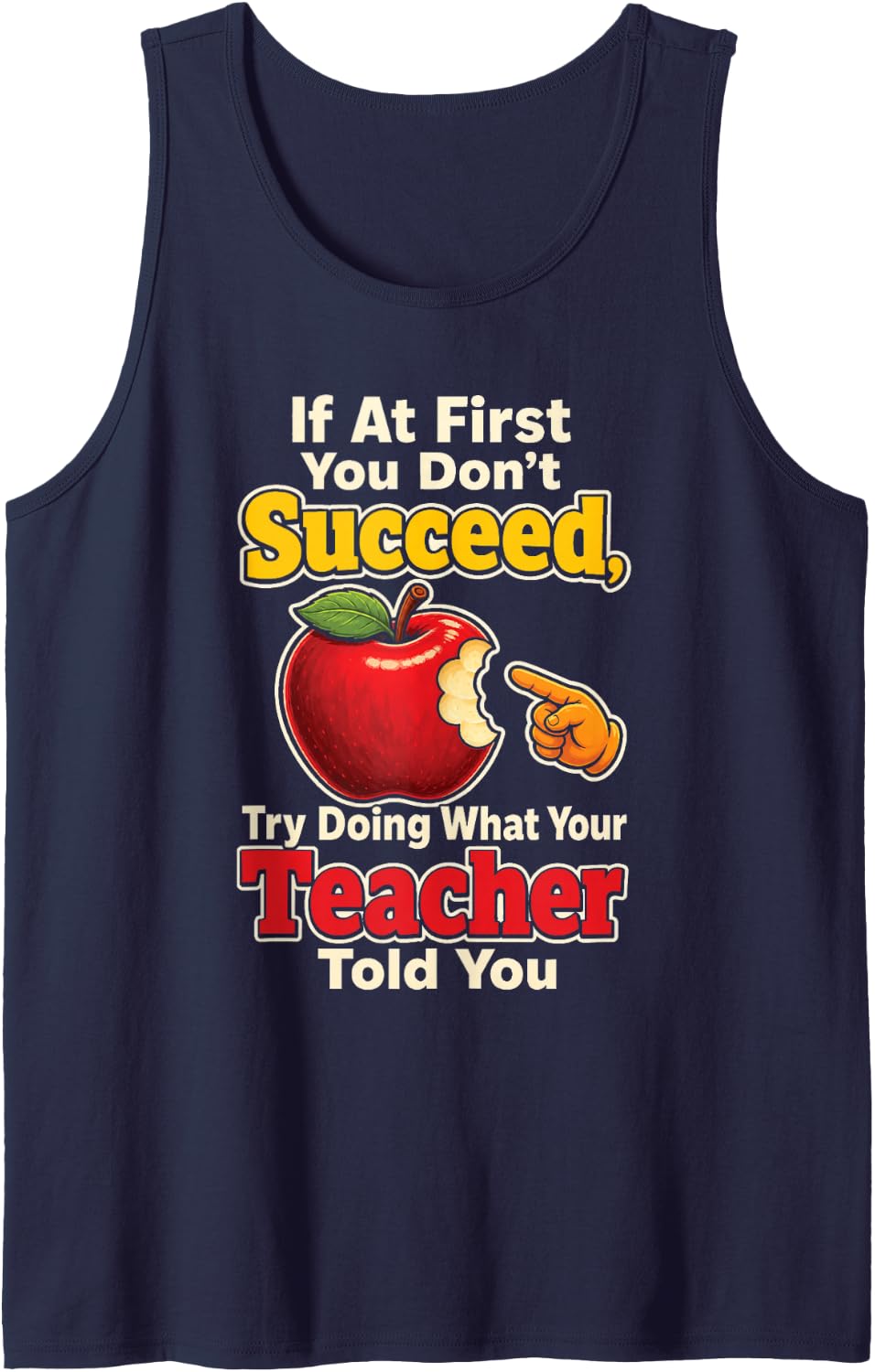 Elementary Teacher If At First You Don't Succeed Gift Sleeveless Tank Top - Navy Blue