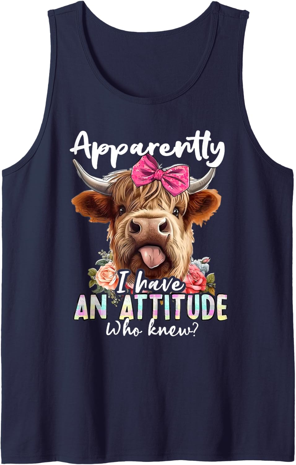 Apparently I Have An Attitude Who Knew Sarcasm Highland Cow Tank Top - Navy Blue