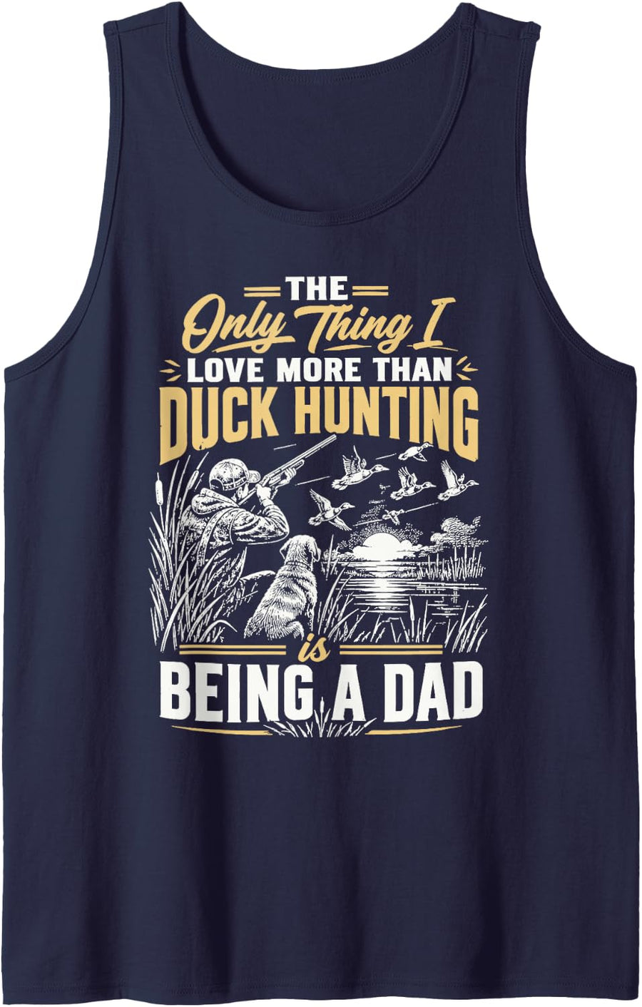 Dad Duck Hunting Father Waterfowl Hunter Tank Top - Navy Blue