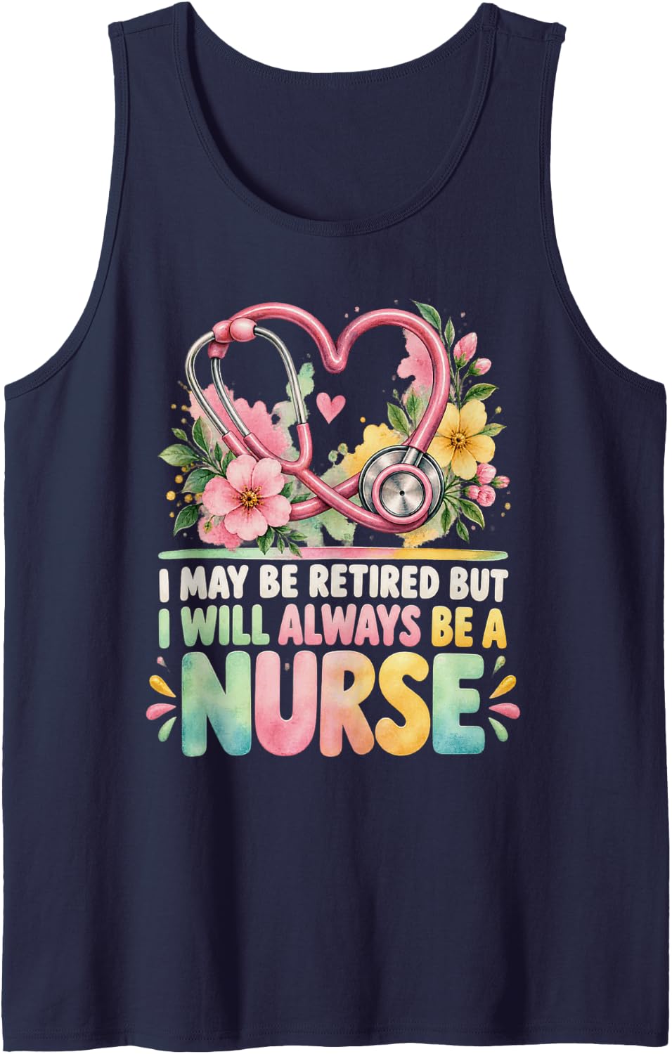 May Be Retired But Proud Always A Nurse Retirement Women Sleeveless Tank Top - Navy Blue