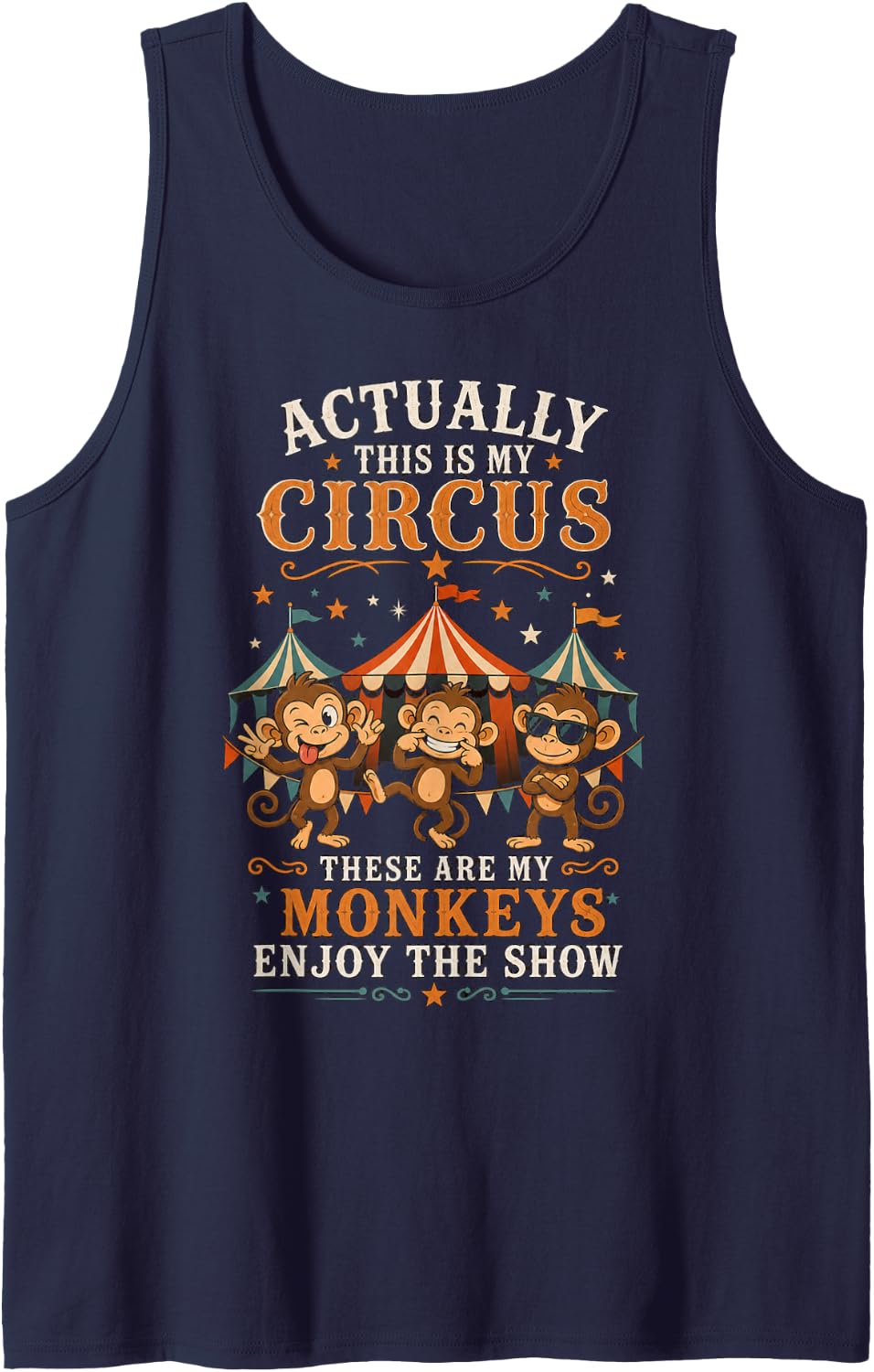 Actually This is My Circus These are My Monkeys Tank Top - Navy Blue