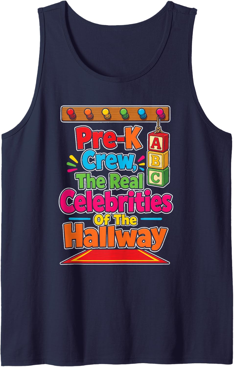 Pre-K Crew The Real Celebrities of The Hallway Preschool Sleeveless Tank Top - Navy Blue