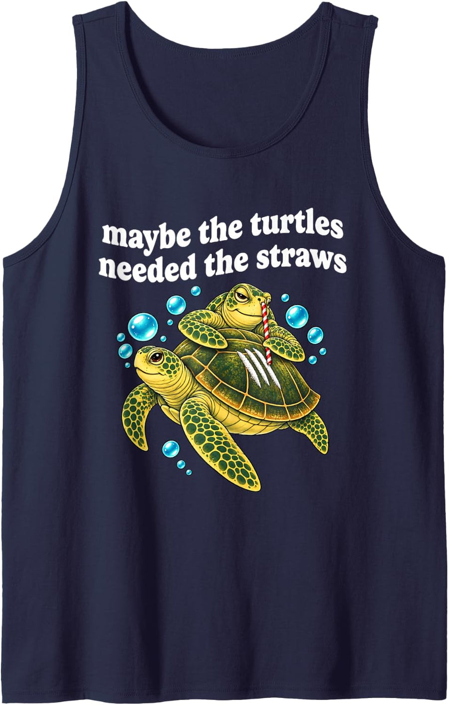 Funny Turtles Shirts Maybe the Turtles Needed the Straws Men Sleeveless Tank Top - Navy Blue