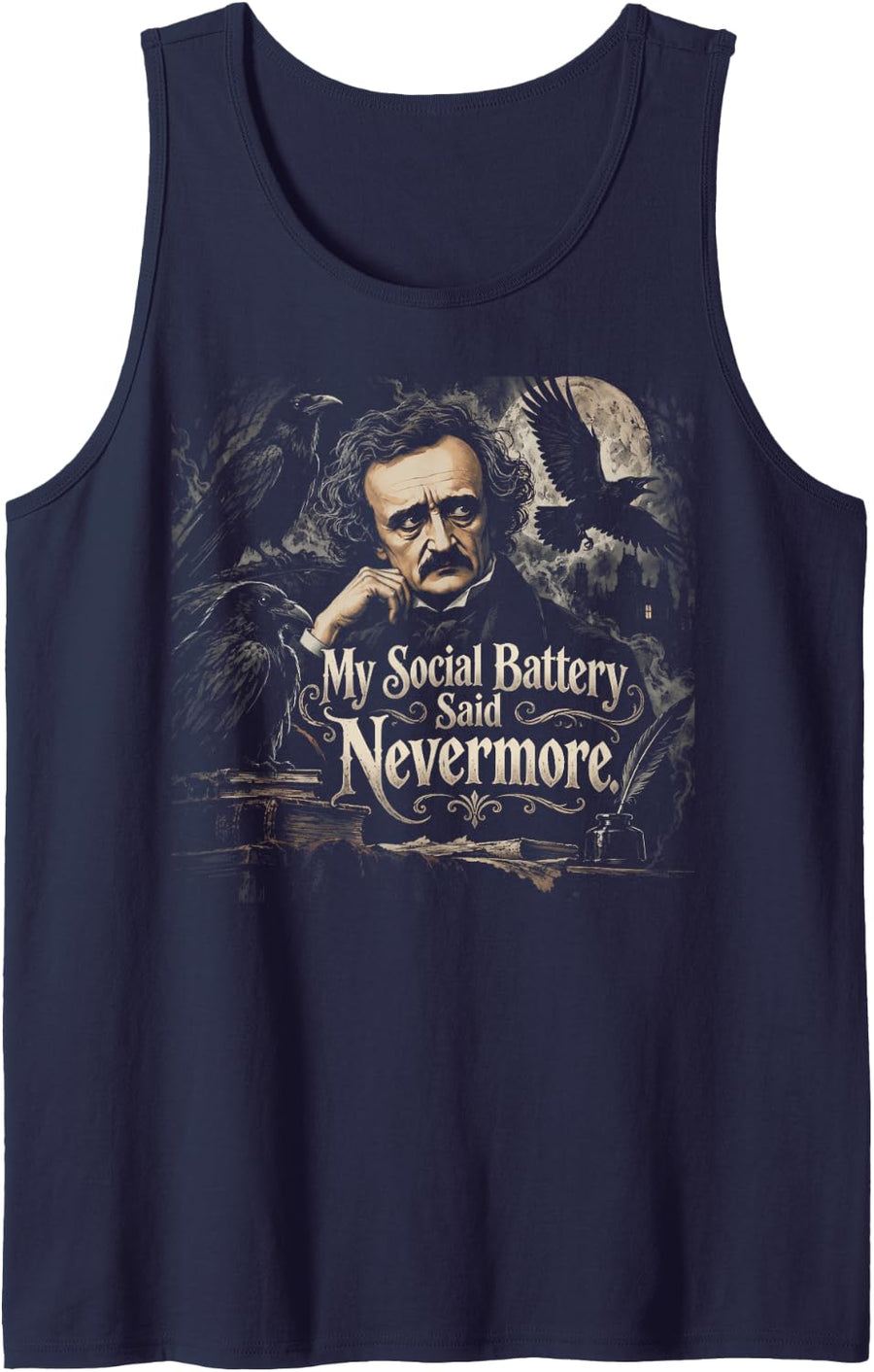 My Social Battery Said Nevermore Poe Inspired Raven Sleeveless Tank Top - Navy Blue