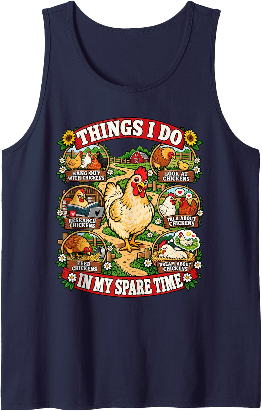 Things I Do in My Spare Time - Farmhouse Chicken Farmer Sleeveless Tank Top - Navy Blue