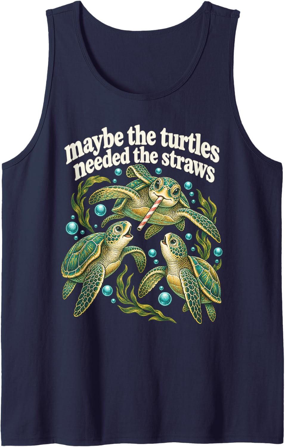 Maybe The Turtles Needed The Straws Marine Life Ocean Turtle Sleeveless Tank Top - Navy Blue