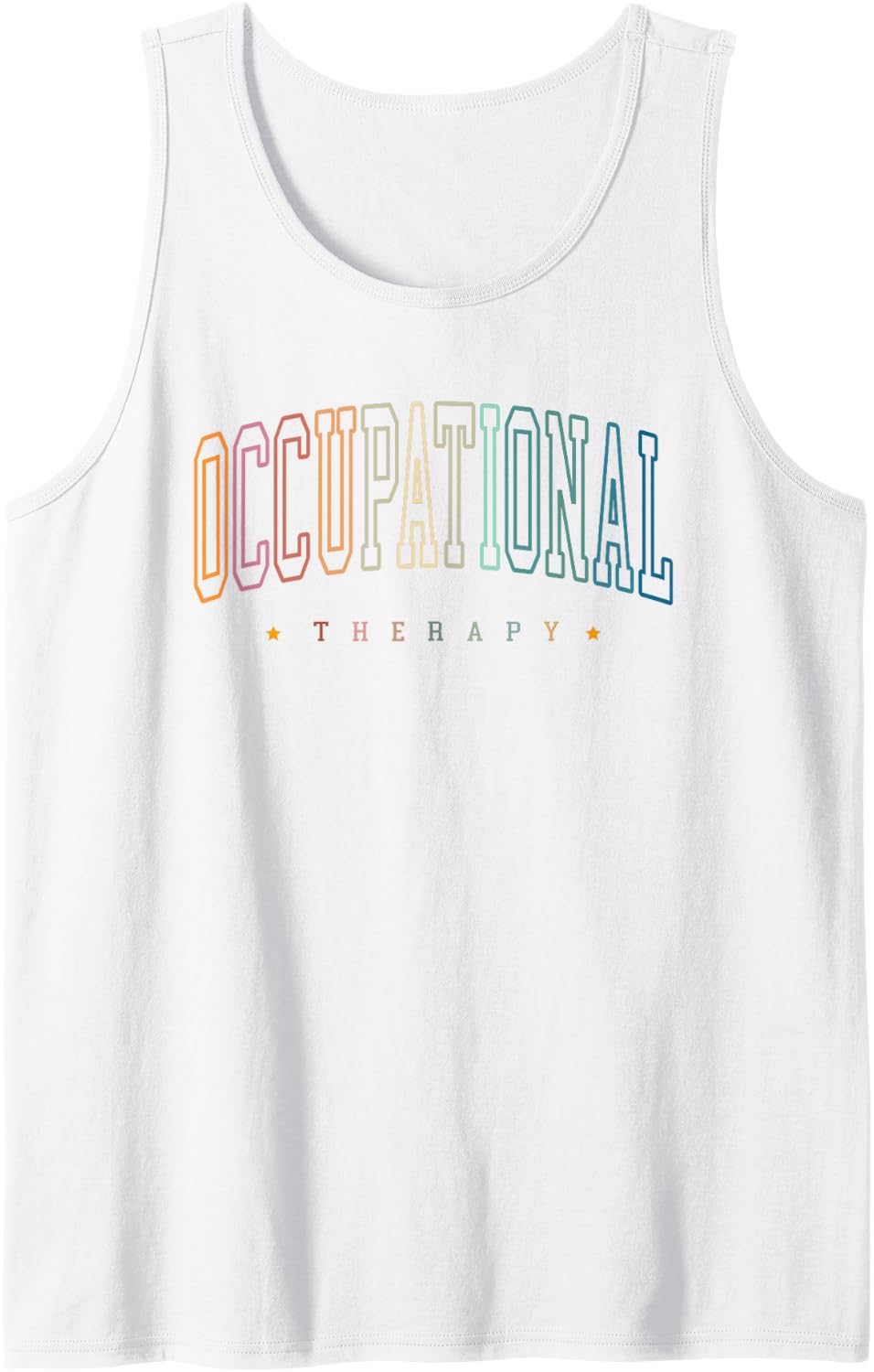 Pediatric Occupational Therapist Occupational Therapy OT Sleeveless Tank Top - White