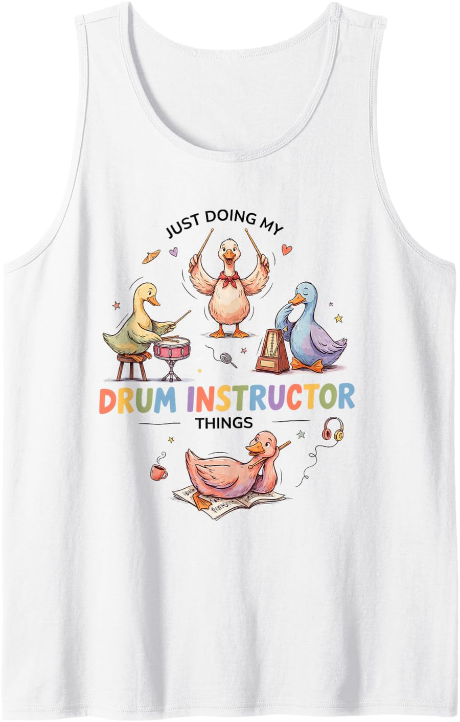 Drum Instructor Teacher Coach Percussionist Teaching Sleeveless Tank Top - White