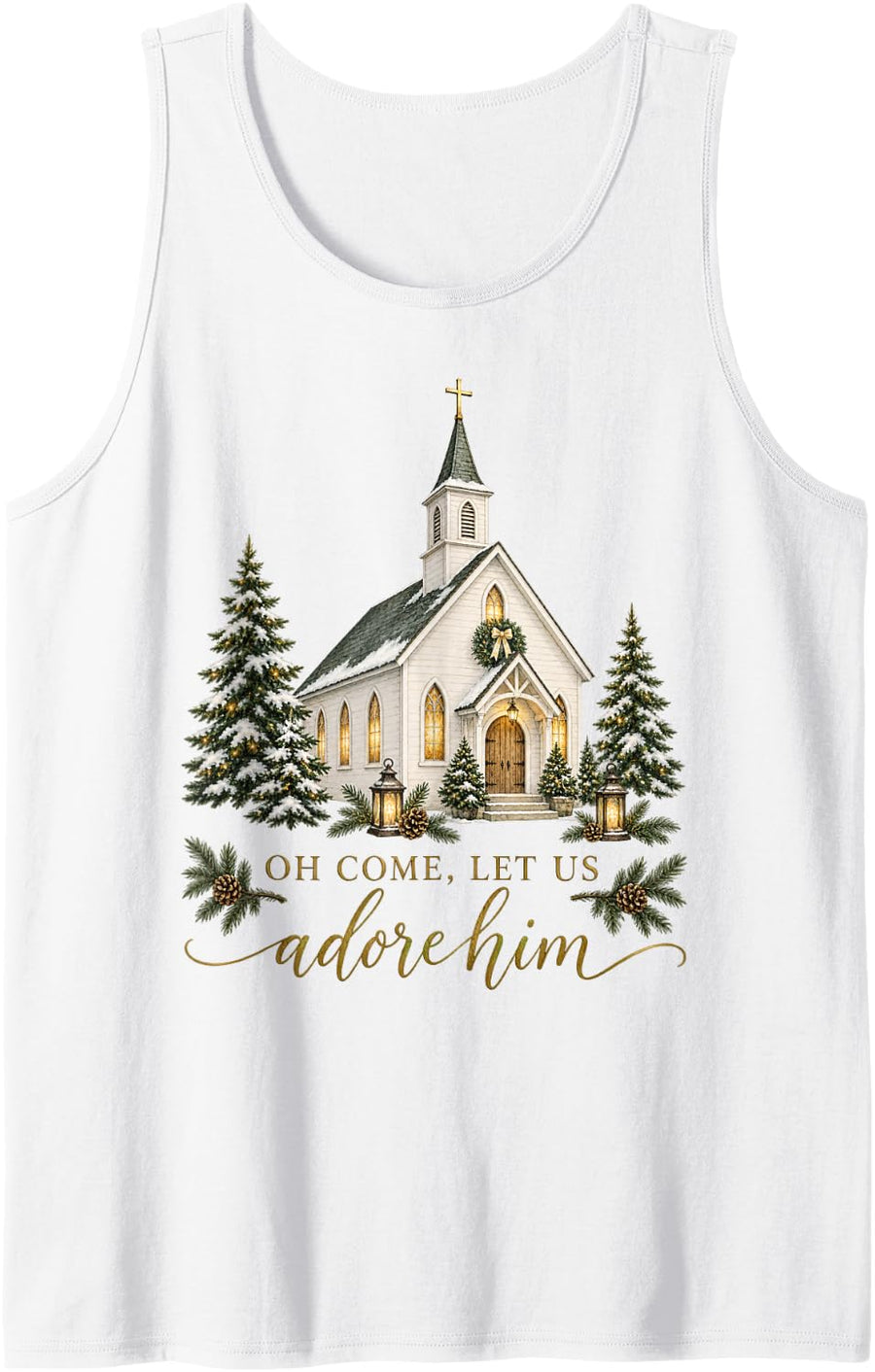 Let Us Adore Him Church Christian Christmas Faith Sleeveless Tank Top - White