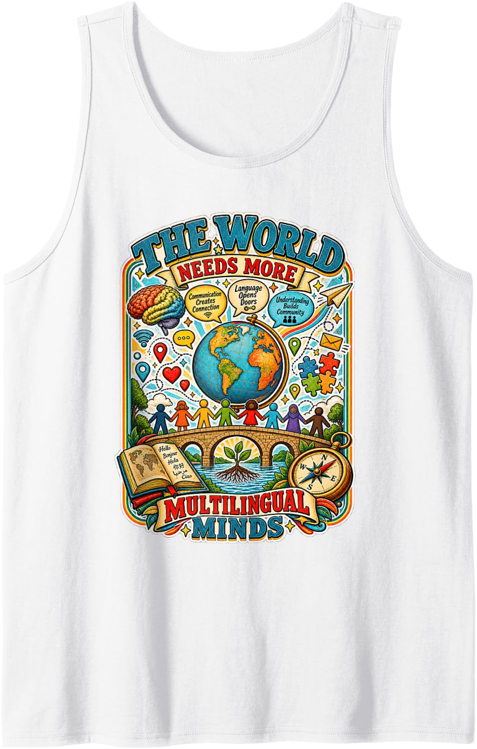 Bilingual ESL Teacher World Needs More Multilingual Leaner Sleeveless Tank Top - White