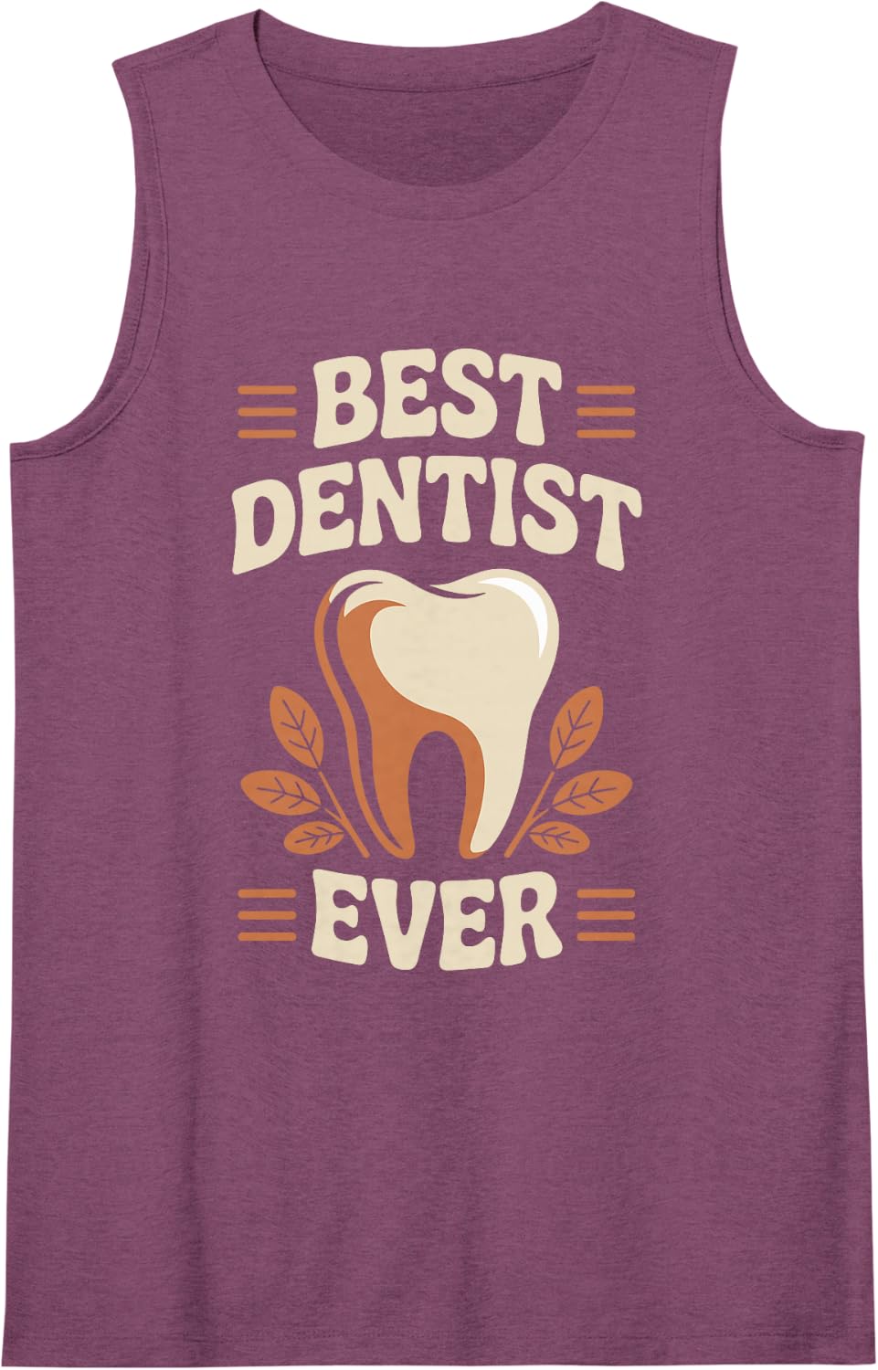 Best Dentist Ever Funny Dentistry Sleeveless Tank Top - Purple
