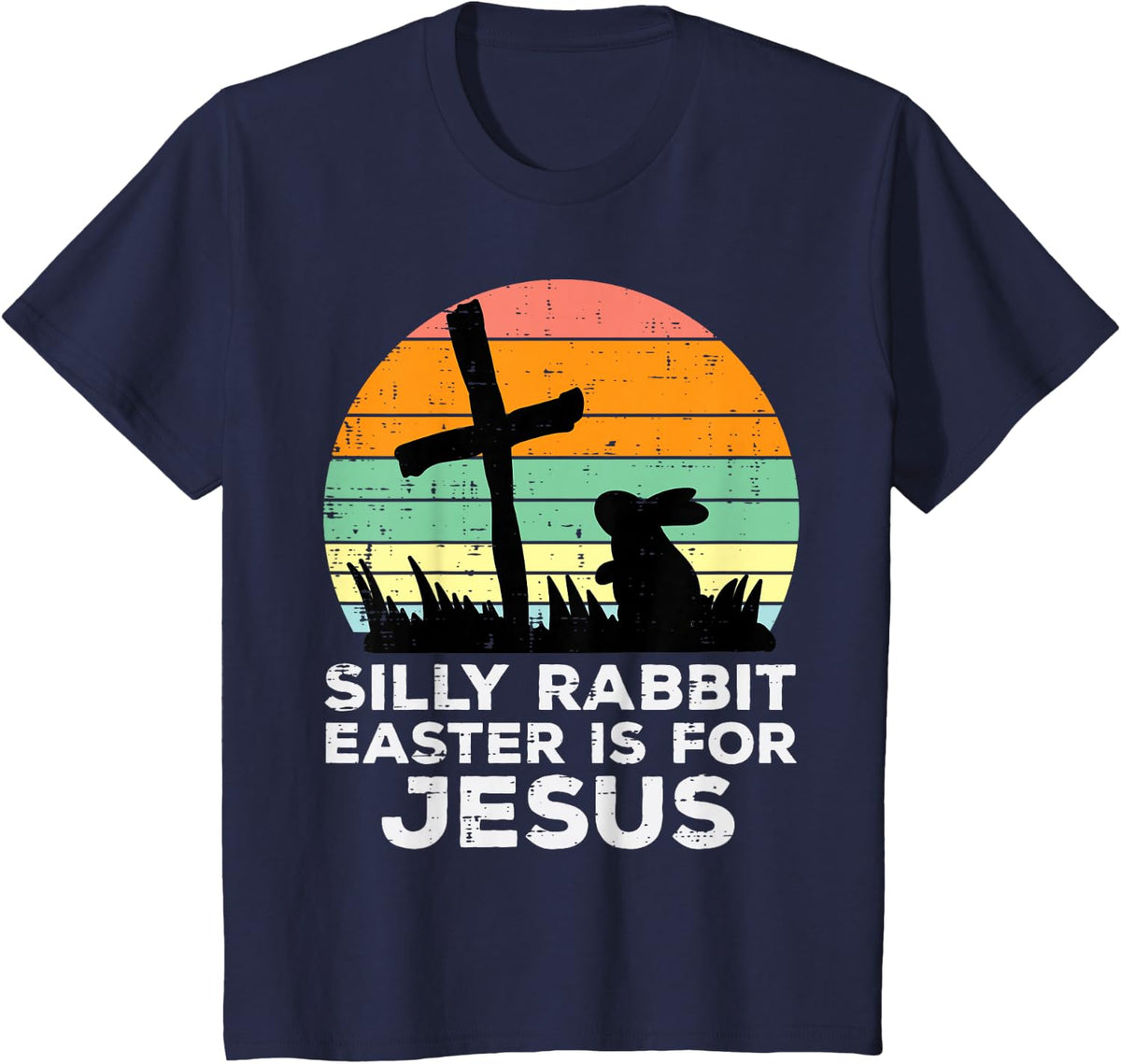 Kids Silly Rabbit Easter is for Jesus Christians Toddler Kids T-Shirt - Navy Blue