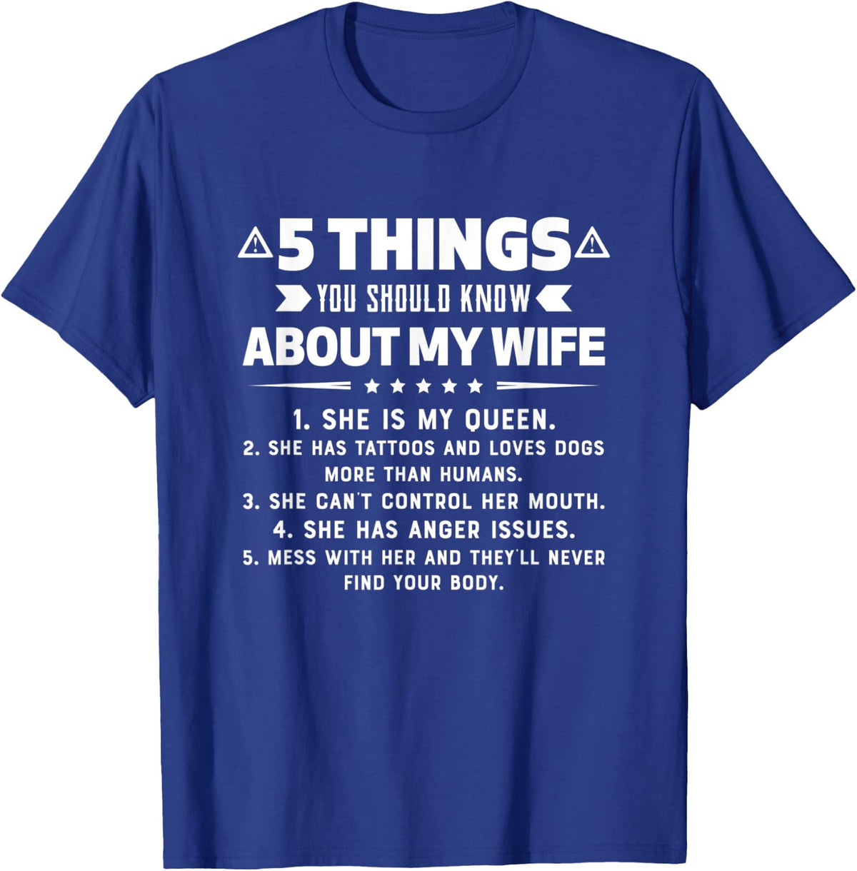 Mens 5 Things You Should Know About My Funny Wife Gift T-Shirt - Royal Blue
