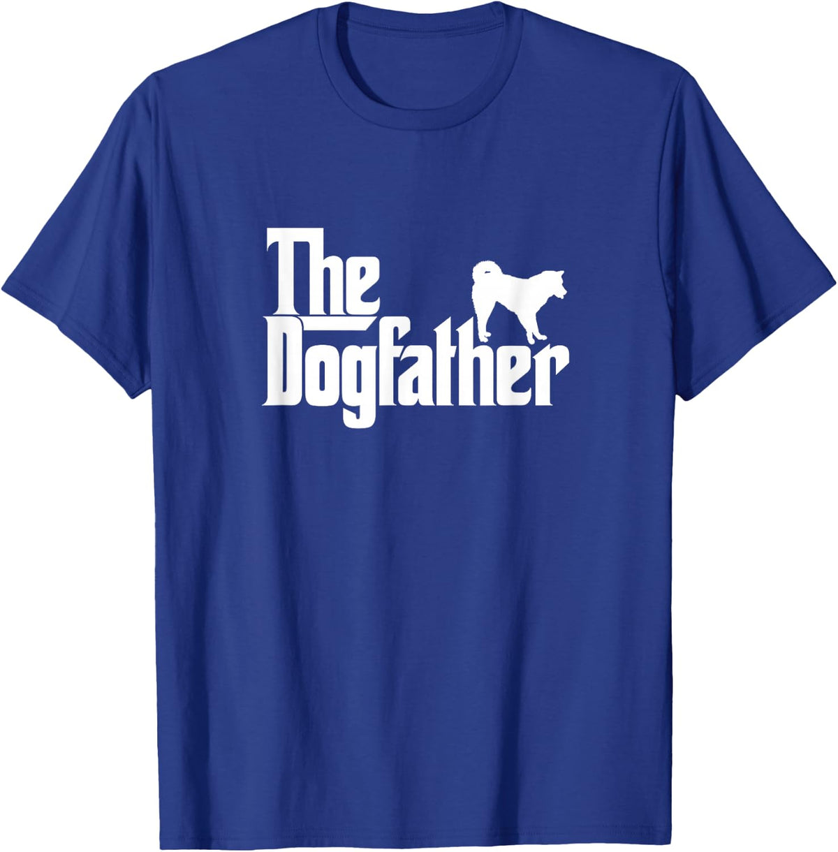 The Dogfather Siberian Husky Dog Father Dad Shirt T-Shirt - Royal Blue