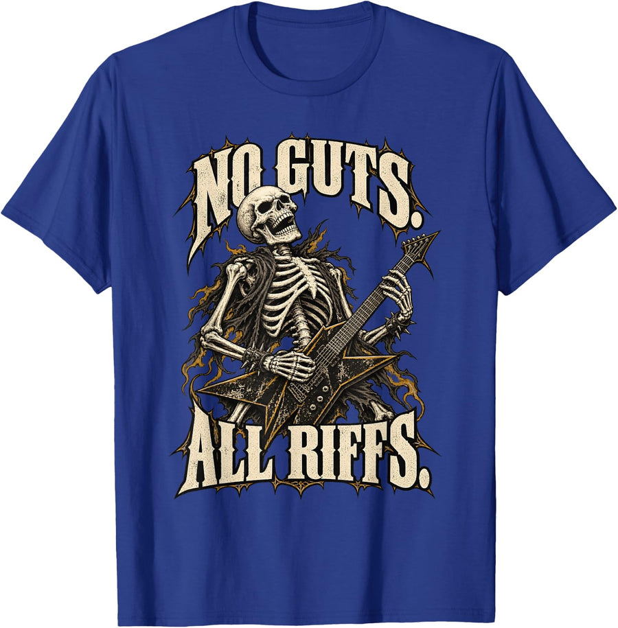 Skeleton Guitarist Heavy Metal No Guts. All Riffs. T-Shirt - Royal Blue