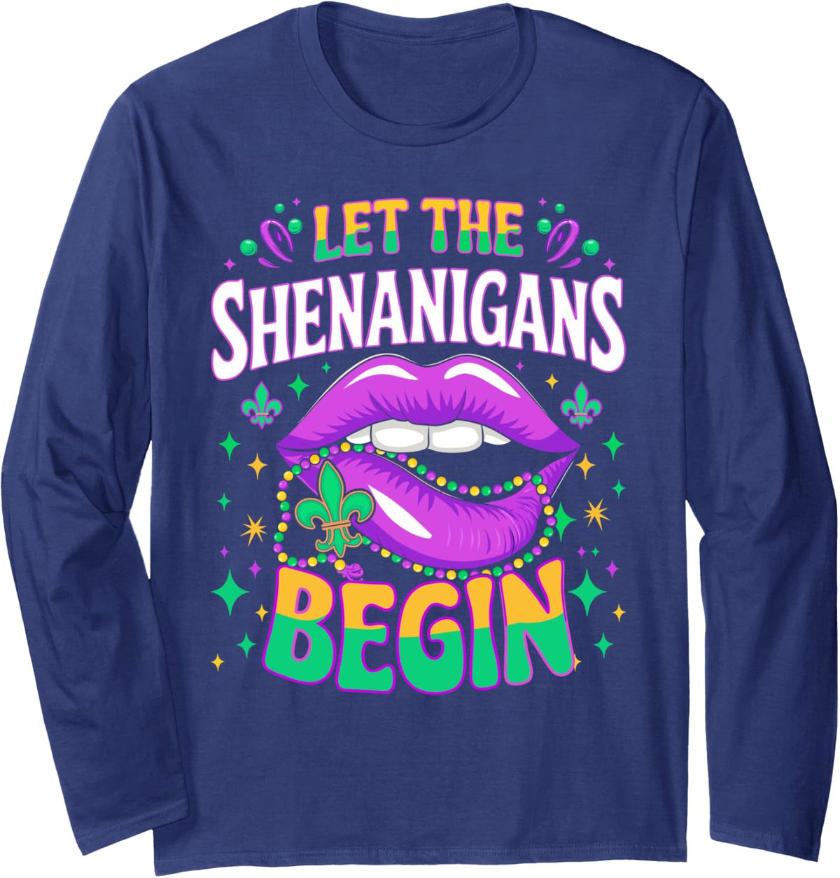 Let the shenanigans begin mardi gras kiss lips Long Sleeve T-Shirt - Adult Unisex Navy Blue