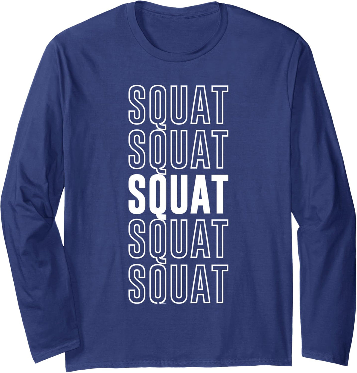 Squat Long Sleeve T-Shirt - Adult Unisex Navy Blue