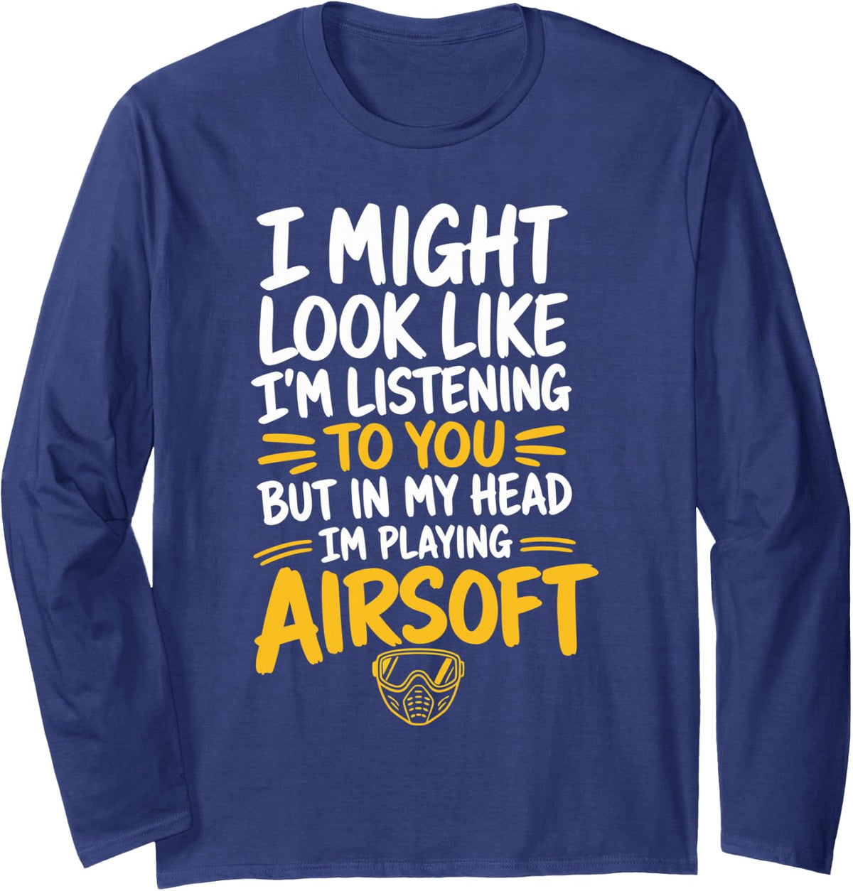 Funny Airsoft Player Long Sleeve T-Shirt - Adult Unisex Navy Blue
