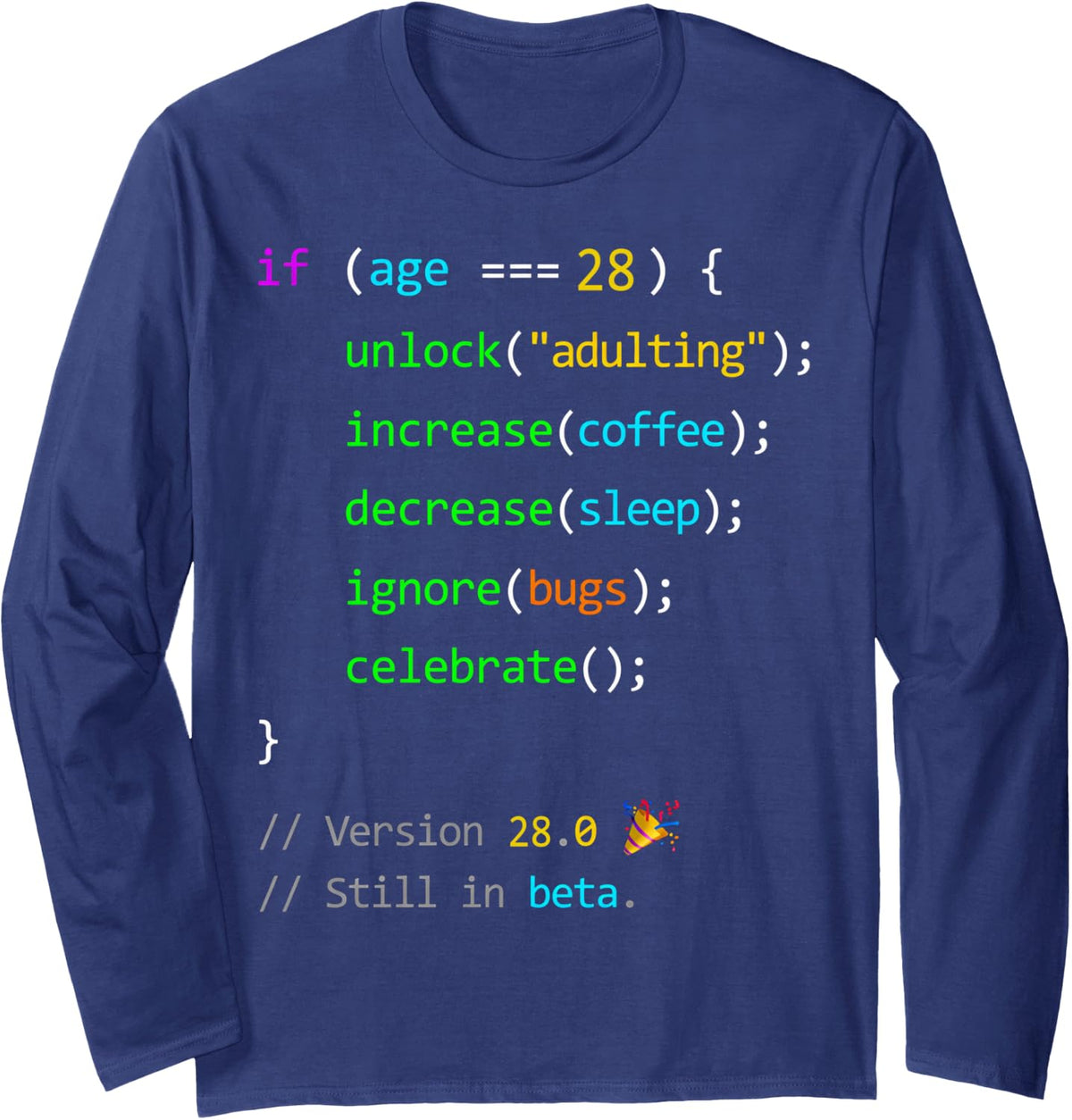 28th Birthday 28 Years Old Coder Humor Programmer Men Long Sleeve T-Shirt - Adult Unisex Navy Blue