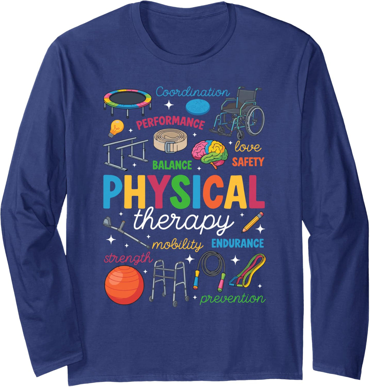 Physical Therapy Assistant Appreciation Best PTA Long Sleeve T-Shirt - Adult Unisex Navy Blue