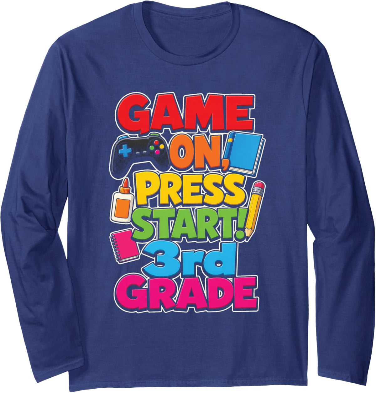 3rd Grade Game On Press Start Gamer First Day Kids Long Sleeve T-Shirt - Adult Unisex Navy Blue